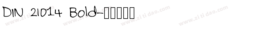 DIN 2014 Bold字体转换